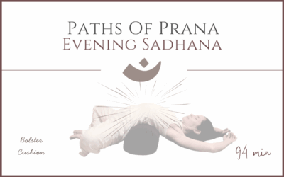 Evening Sadhana – Paths of Prana 