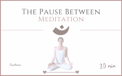 The Pause Between – Meditation