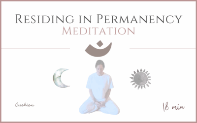 Residing in Permanency – Meditation