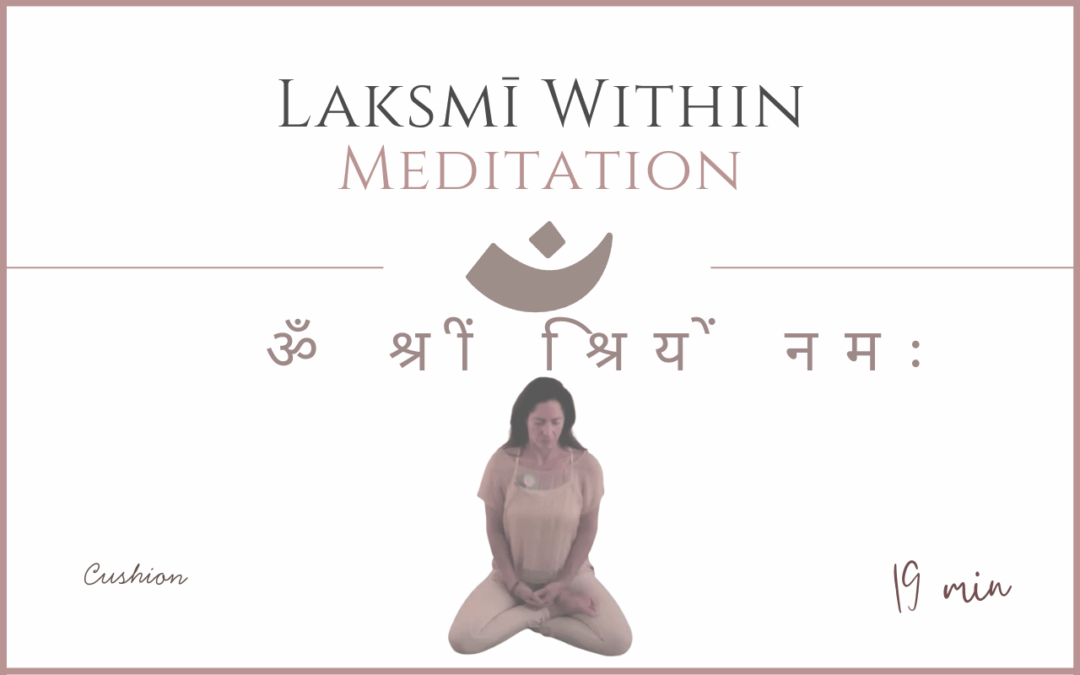 Lakṣmī Within – Meditation