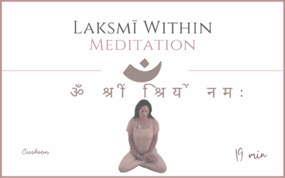 Lakṣmī Within – Meditation
