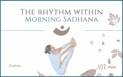 The Rhythm Within – Morning Sadhana