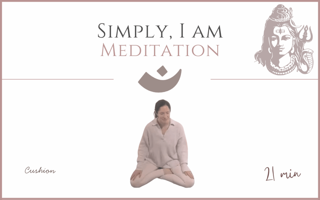 Simply, I am – Meditation