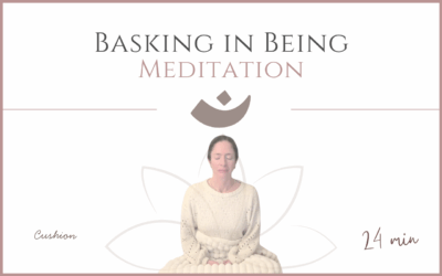 Basking in Being – Meditation