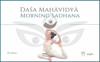 Dasa Mahāvidyā Sadhana – Morning Sadhana