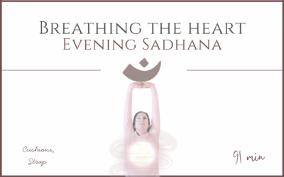 Breathing the Heart – Evening Sadhana (April 20, 2026)
