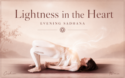 Lightness in the Heart – Evening Sadhana – Jul 20, 2026