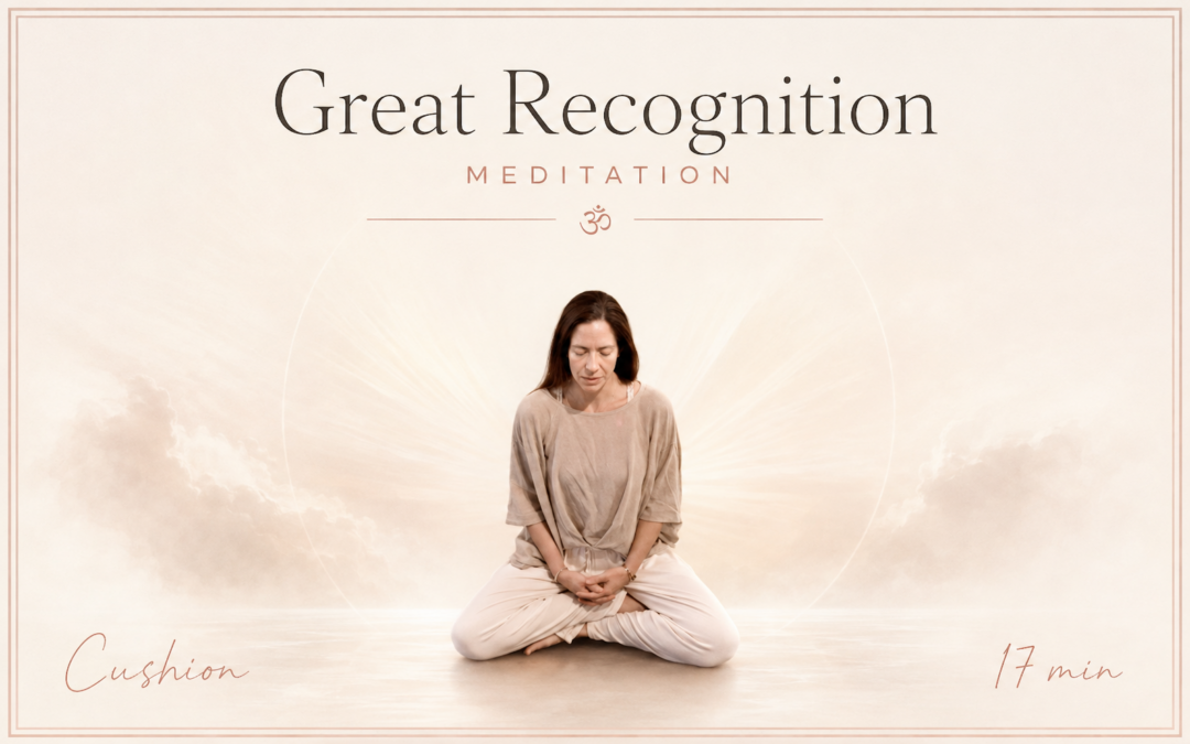 Great Recognition – Meditation – August 24, 2026